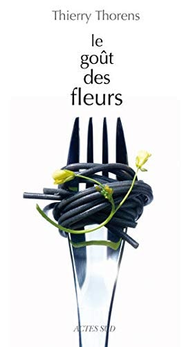 LE GOOT DES FLEURS, de Thierry Thorens | portada del libro