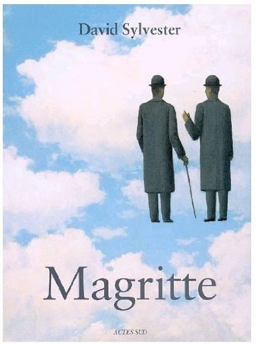 MAGRITTE, de David Sylvester | portada del libro