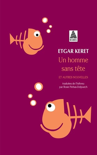 UN HOMME SANS TETE, de Etgar Keret | portada del libro