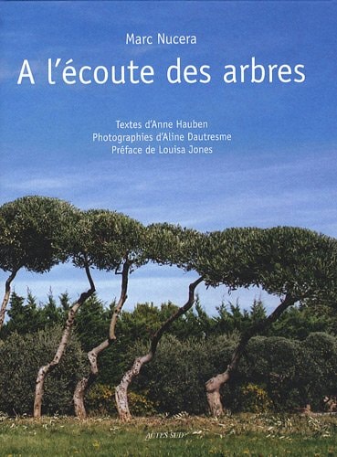 A LECOUTE DES ARBRES, de Marc Nucera | portada del libro