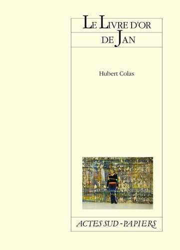 LE LIVRE D'OR DE JAN, de Colas | portada del libro