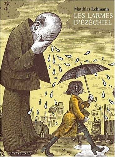 LES LARMES D'EZECHIEL, de Matthias Lehmann | portada del libro