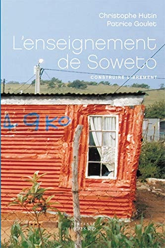 L'ENSEIGNEMENT DE SOWETO, de Hutin | portada del libro