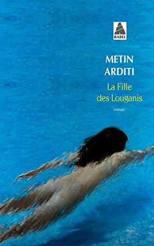 LA FILLE DES LOUGANIS, de Metin Arditi | portada del libro