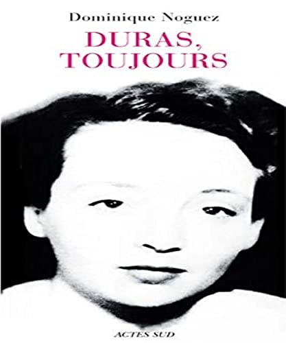 DURAS, TOUJOURS, de Dominique Noguez | portada del libro