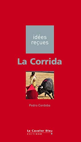 LA CORRIDA, de Pedro Cordoba | portada del libro