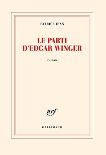 LE PARTI D'EDGAR WINGER, de Patrice Jean | portada del libro