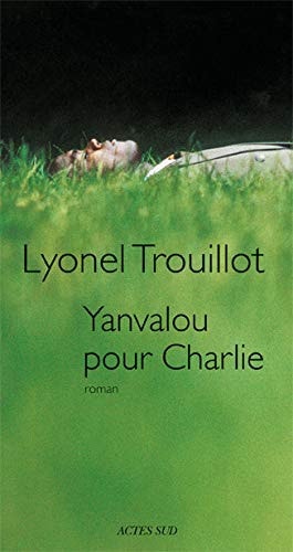 YANVALOU POUR CHARLIE, de Trouillot | portada del libro