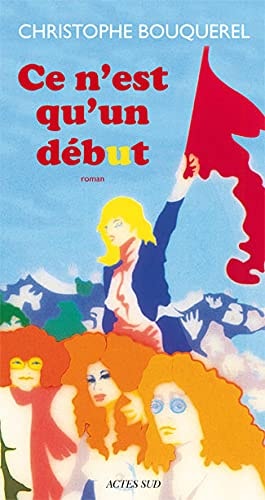 CE N'EST QU'UN DEBUT, de Bouquerel | portada del libro