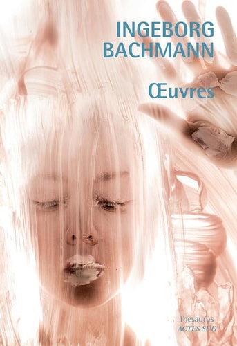 OEUVRES, de Ingeborg Bachmann | portada del libro
