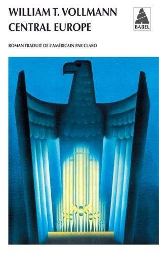 CENTRAL EUROPE, de William T. Vollmann | portada del libro