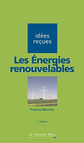LES ENERGIES RENOUVELABLES, de Francis Meunier | portada del libro