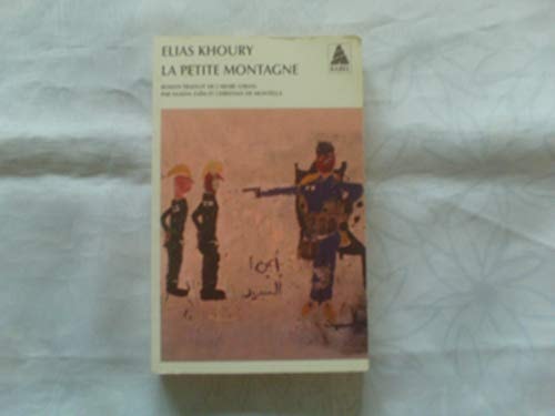 LA PETITE MONTAGNE, de Elias Khoury | portada del libro