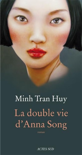 LA DOUBLE VIE DANNA SONG, de Tran huy | portada del libro