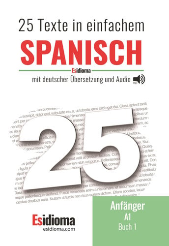 25 Texte auf Spanisch - Niveau A1 - Buch 1, de SANTIAGO TOMAS | portada del libro