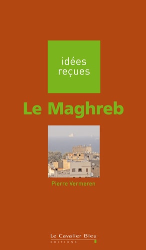 MAGHREB LE, de Pierre Vermeren | portada del libro