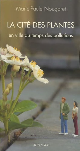 LA CITE DES PLANTES, de Marie-Paule Nougaret | portada del libro