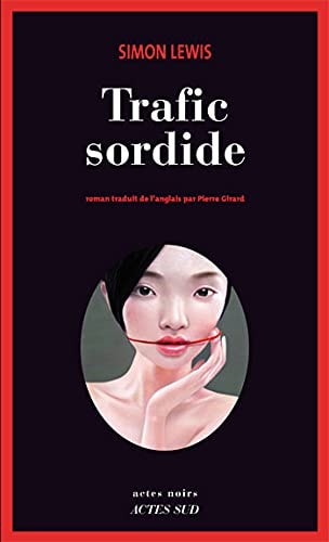 TRAFIC SORDIDE, de Simon Lewis | portada del libro