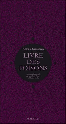 LE LIVRE DES POISONS, de Antonio Gamoneda | portada del libro