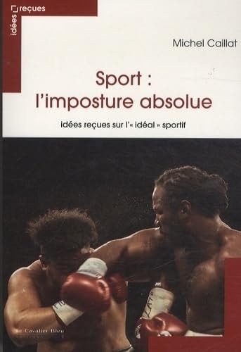 SPORT LA GRANDE IMPOSTURE, de Michel Caillat | portada del libro