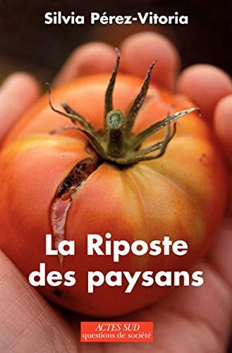 LA RIPOSTE DES PAYSANS, de Silvia Pérez-Vitoria | portada del libro