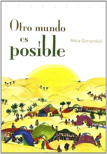 Otro mundo es posible, de ALICIA GARAYZABAL | portada del libro