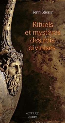 RITUELS ET MYSTERES DES ROIS DIVINISES, de Henri Stierlin | portada del libro