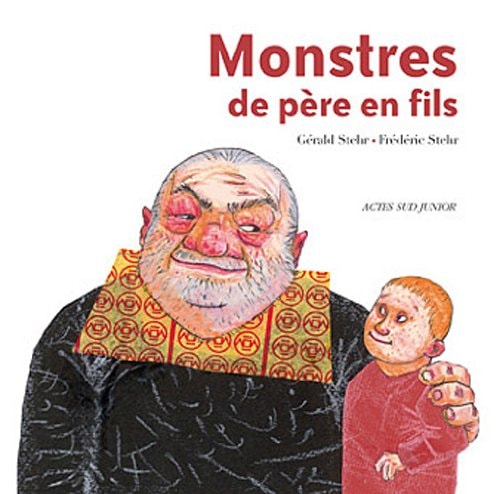 MONSTRES DE PERE EN FILS, de Gérald Stehr | portada del libro