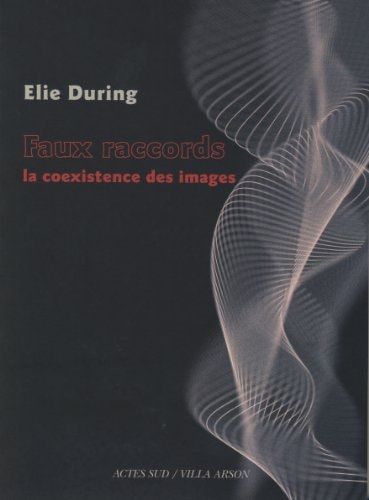 FAUX RACCORDS, de Elie During | portada del libro