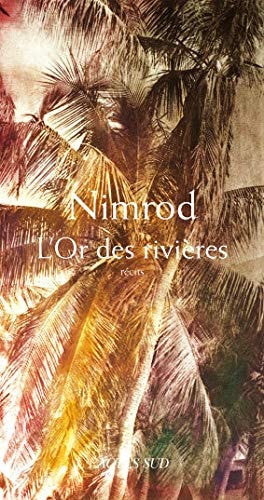 L'OR DES RIVIERES, de Nimrod | portada del libro