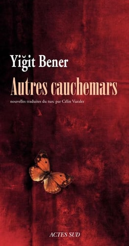 AUTRES CAUCHEMARS, de Yiğit Bener | portada del libro