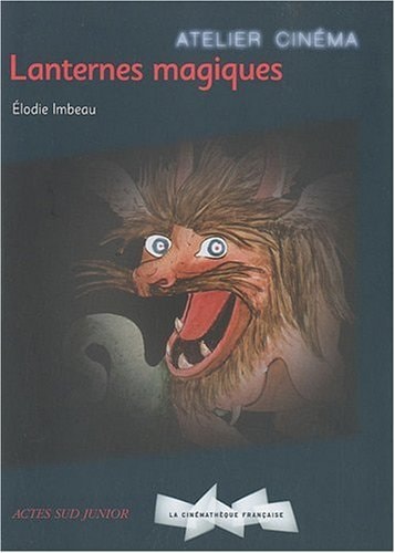 LANTERNES MAGIQUES, de Elodie Imbeau | portada del libro