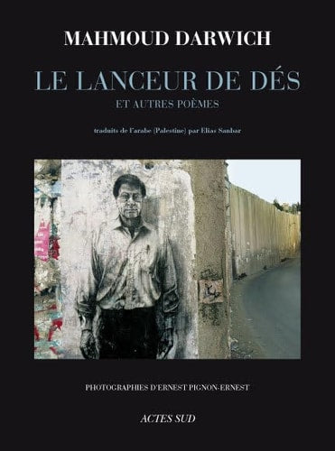 LE LANCEUR DE DES ET AUTRES POEMES, de Mahmoud Darwich | portada del libro