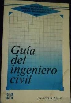 GUIA INGENIERO CIVIL, de MERRIT | portada del libro