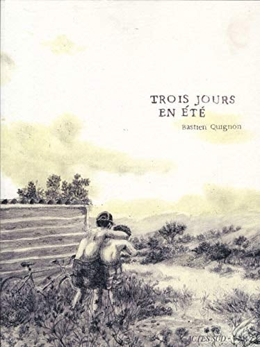 TROIS JOURS EN ETE, de Bastien Quignon | portada del libro