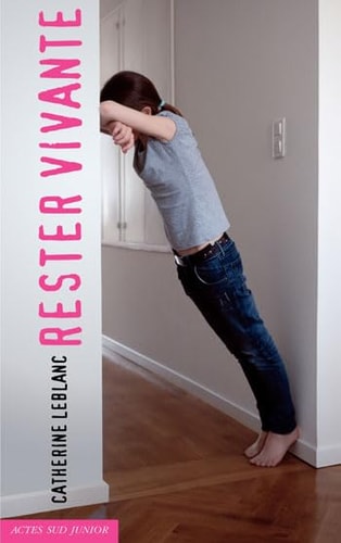 RESTER VIVANTE, de Catherine Leblanc | portada del libro