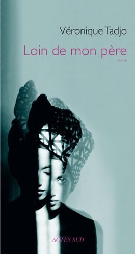 LOIN DE MON PERE, de Tadjo | portada del libro