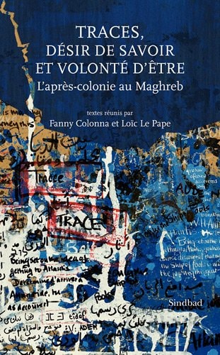 TRACES DESIR DE SAVOIR ET VOLONTE DÒTRE, de COLONNA FANNY | portada del libro
