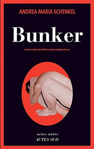 BUNKER, de Andrea Maria Schenkel | portada del libro