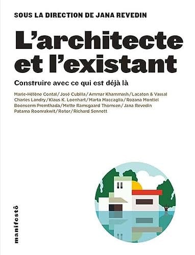 L'ARCHITECTE ET L'EXISTANT, de COLLECTIFS GALL | portada del libro