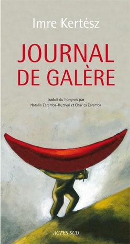 JOURNAL DE GALERE, de Imre Kertész | portada del libro
