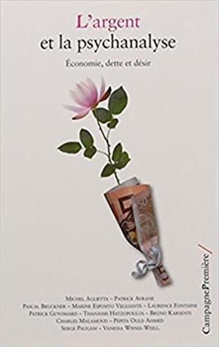 L'ARGENT ET LA PSYCHANALYSE ECONOMIE, DE, de Michel Aglietta | portada del libro