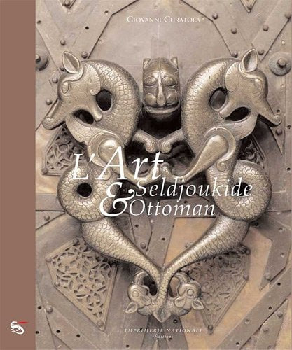LART SELDJOUKIDE ET OTTOMAN, de Giovanni Curatola | portada del libro