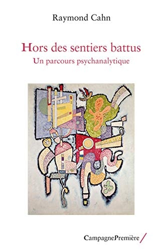 HORS DES SENTIERS BATTUS, de Raymond Cahn | portada del libro