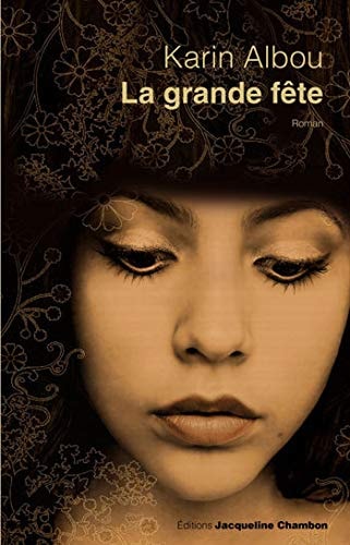LA GRANDE FÒTE, de Karin Albou | portada del libro