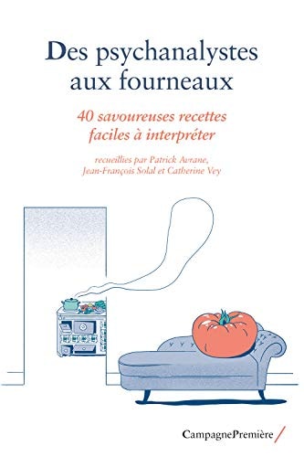 DES PSYCHANALYSTES AUX FOURNEAUX, de Patrick Avrane | portada del libro