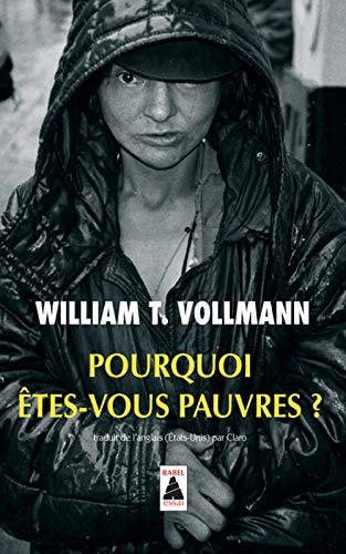 POURQUOI ETES-VOUS PAUVRES ?, de William T. Vollmann | portada del libro