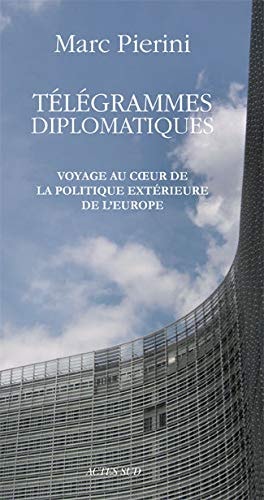 TELEGRAMMES DIPLOMATIQUES, de Pierini | portada del libro