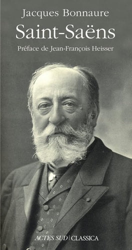 SAINT-SAENS, de Jacques Bonnaure | portada del libro