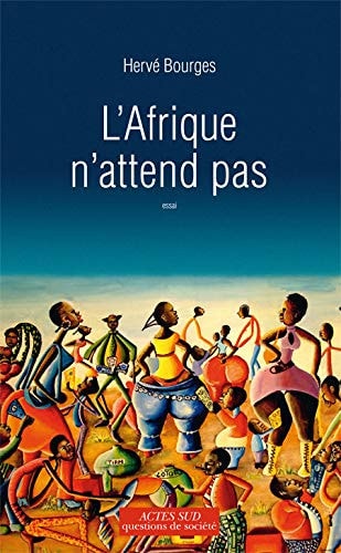 L'AFRIQUE N'ATTEND PAS, de Bourges | portada del libro